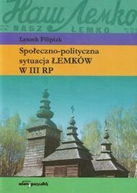 Społeczno-polityczna sytuacja Łemków w III RP