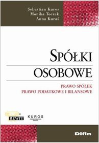 Spółki osobowe. Prawo spółek. Prawo podatkowe i bilansowe