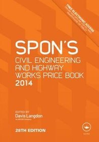 Spon's Civil Engineering and Highway Works Price Book 2014