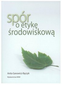 Spór o etykę środowiskową