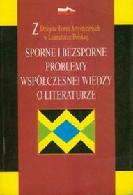 Sporne i bezsporne problemy współczesnej wiedzy o społeczeństwie