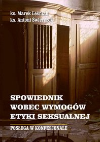 Spowiednik wobec wymogów etyki seksualnej