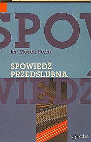 SPOWIEDŹ PRZEDŚLUBNA