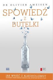 Spowiedź z butelki