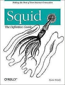 Squid The Definitive Guide