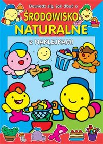 Dowiedz się jak dbać o Środowisko naturalne