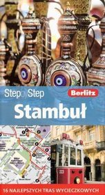 Stambuł. Przewodnik Step by Step + plan Stambułu