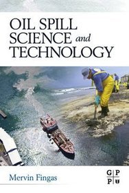 Standard Handbook of Spill Science and Technology