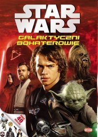 Star Wars The Clone Wars Galaktyczni bohaterowie