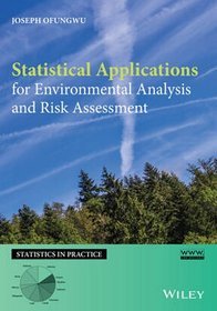 Statistical Applications for Environmental Analysis and Risk Assessment