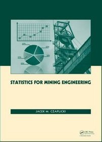 Statistics for Mining Engineering