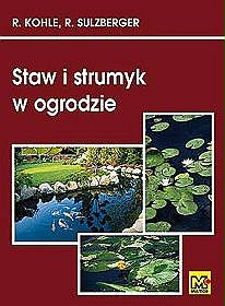 Staw i strumyk w ogrodzie