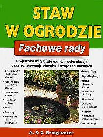 Staw w ogrodzie fachowe rady