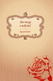 Sto razy o miłości