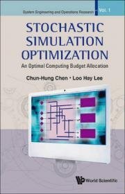 Stochastic Simulation Optimization