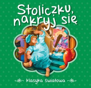 Stoliczku nakryj się. Klasyka światowa