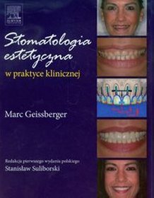 Stomatologia estetyczna w praktyce klinicznej