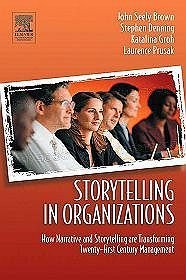 Storytelling in Organizations