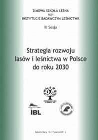 Strategia rozwoju lasów i leśnictwa w Polsce do roku 2030