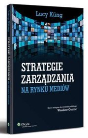 Strategie zarządzania na rynku mediów