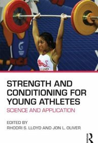 Strength and Conditioning for Young Athletes