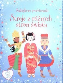 Stroje z różnych stron świata. Naklejkowe przebieranki