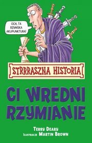 Strrraszna Historia Ci wredni Rzymianie