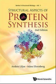 Structural Aspects of Protein Synthesis