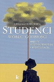 Studenci wobec godności. Między nieodzownością a kontestacją