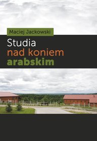 Studia nad koniem arabskim