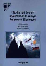 Studia nad życiem społeczno-kulturalnym Polaków w Niemczech