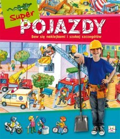 Super pojazdy. Album z naklejkami