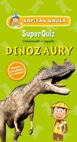 Super Quiz: Dinozaury