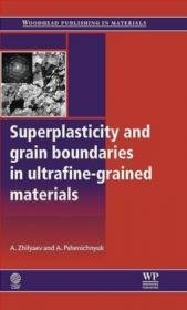 Superplasticity and Grain Boundaries in Ultrafine-Grained Materials