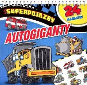 Superpojazdy. Autogiganty