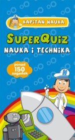 SuperQuiz Nauka i technika Kapitan Nauka