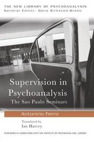 Supervision in Psychoanalysis