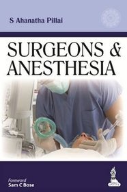 Surgeons  Anesthesia