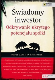 Świadomy inwestor Odkrywanie ukrytego potencjału spółki