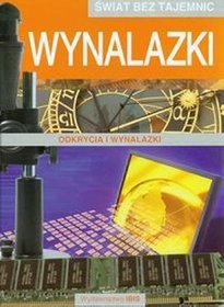 Świat bez tajemnic. Wynalazki