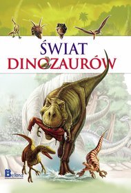 Świat dinozaurów