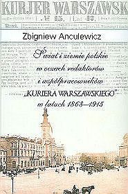 Świat i ziemie polskie w oczach redaktorów i współpracowników 
