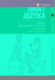 Świat języka, Wiadomości i ćwiczenia, gimnazjum - klasa 3