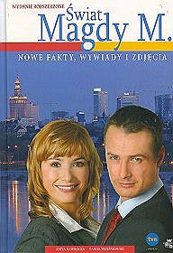 Świat Magdy M. Nowe fakty, wywiady i zdjęcia