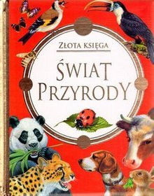 Świat przyrody. Złota księga