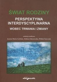 Świat rodziny Wobec trwania i zmiany