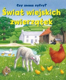 Świat wiejskich zwierzątek. Czy znasz cyfry?