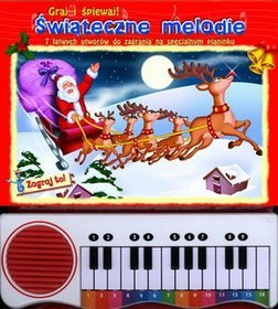 Świąteczne melodie Graj i śpiewaj