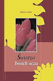 Światło twoich oczu
