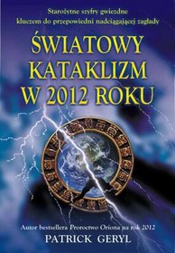 Światowy kataklizm w 2012 roku